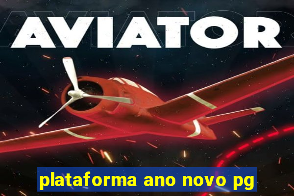 plataforma ano novo pg